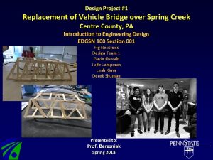 Design Project 1 Replacement of Vehicle Bridge over