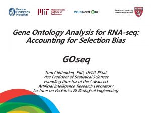 Research Computing Harvard Medical School Gene Ontology Analysis