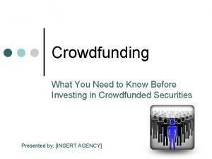 Crowdfunding What You Need to Know Before Investing