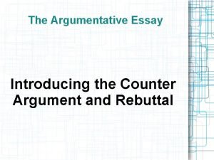 Counter argument introduction