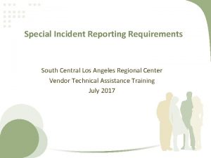 Special incident report