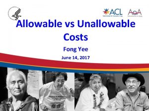 Allowable vs Unallowable Costs Fong Yee June 14