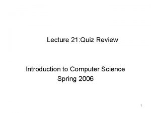 Introduction to computer science quiz