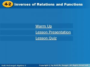 Multi step function inverses