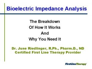Bioelectric Impedance Analysis The Breakdown Of How It