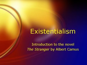 Existentialism in the stranger