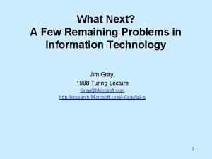 What Next A Few Remaining Problems in Information