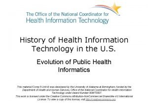 History of Health Information Technology in the U