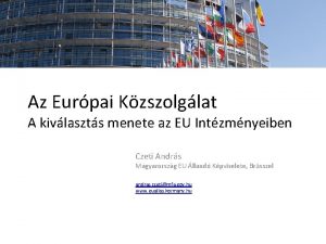 Az Eurpai Kzszolglat A kivlaszts menete az EU