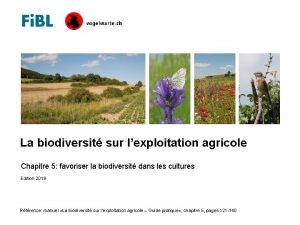 La biodiversit sur lexploitation agricole Chapitre 5 favoriser