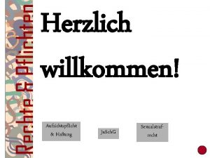 Herzlich willkommen Aufsichtspflicht Haftung Ju Sch G Sexualstrafrecht