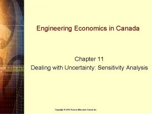 Engineering Economics in Canada Chapter 11 Dealing with