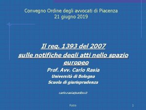 Convegno Ordine degli avvocati di Piacenza 21 giugno