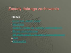 Zasady dobrego zachowania Menu Co to jest savoir