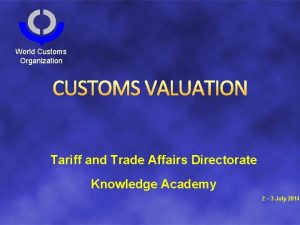 Technical committee on customs valuation Technical committee on customs valuation