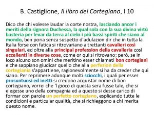 B Castiglione Il libro del Cortegiano I 10