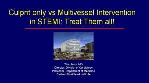 Culprit only vs Multivessel Intervention in STEMI Treat