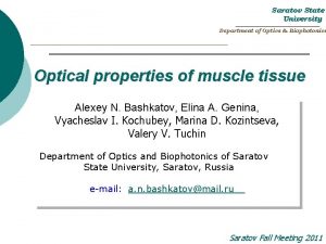 Saratov State University Department of Optics Biophotonics Optical