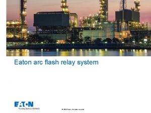 Eaton arc flash relay