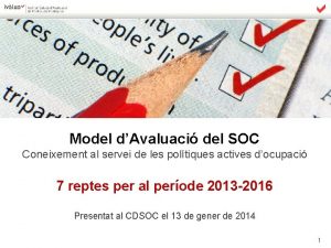 Model dAvaluaci del SOC Coneixement al servei de