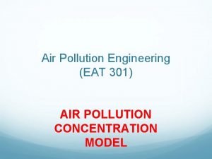 Air pollution box model example Air pollution box model example