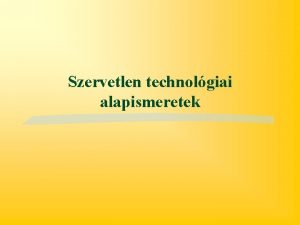 Szervetlen technolgiai alapismeretek techno mestersg szakma logosz ismeret