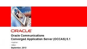 Converged application solutions