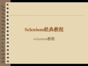 Selenium selenium selenium 202011102020 Web Driver n n