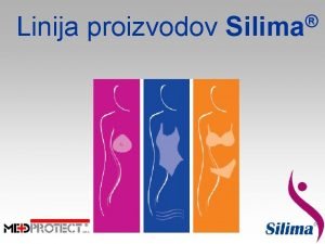 Linija proizvodov Silima Thmert n n Nemka firma