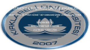 STRATEJ GELTRME DARE BAKANLII MUHTASAR VE PRM HZMET