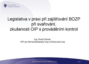 Legislativa v praxi pi zajiovn BOZP pi svaovn