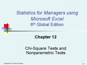 Statistics for Managers using Microsoft Excel 6 th