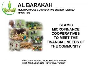 AL BARAKAH MULTIPURPOSE COOPERATIVE SOCIETY LIMITED MAURITIUS ISLAMIC