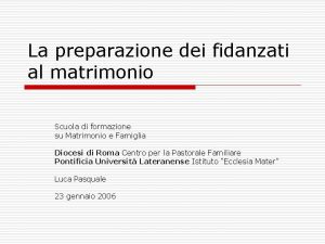 La preparazione dei fidanzati al matrimonio Scuola di