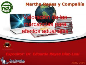 Martha Reyes y Compaa Valoracin de las mercancas