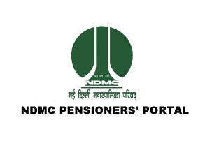 Ndmc pension portal Ndmc pension portal