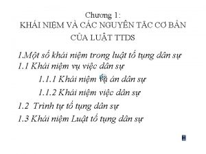 Chng 1 KHI NIM V CC NGUYN TC