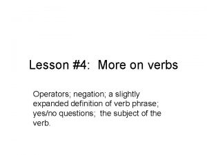 Operator verb examples