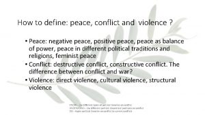 How to define peace conflict and violence Peace
