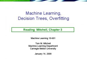 Machine learning t mitchell Machine learning t mitchell