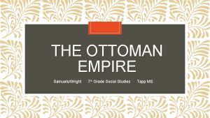 Ottoman empire ducksters