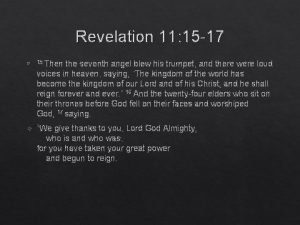 Revelation 11:15-17