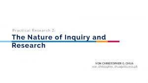Nature of inquiry and research