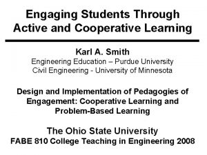 Engaging Students Through Active and Cooperative Learning Karl