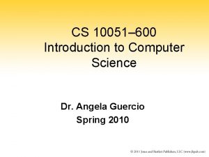 CS 10051 600 Introduction to Computer Science Dr