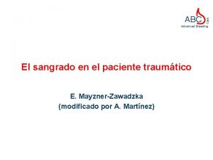 Care ABC Advanced Bleeding El sangrado en el