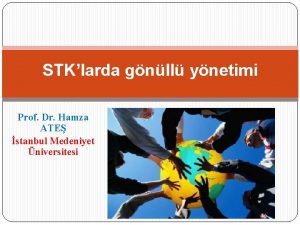 STKlarda gnll ynetimi Prof Dr Hamza ATE stanbul