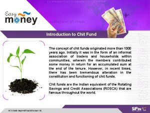 Introduction to Chit Fund The concept of chit