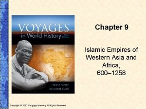 Chapter 9 Islamic Empires of Western Asia and