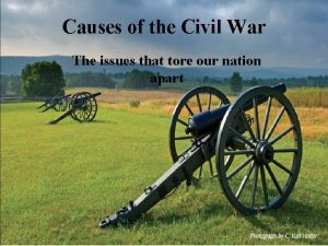 What were the 4 main causes of the civil war